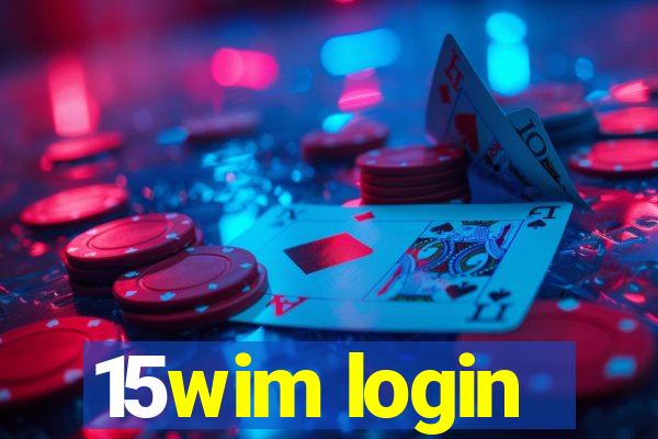 15wim login